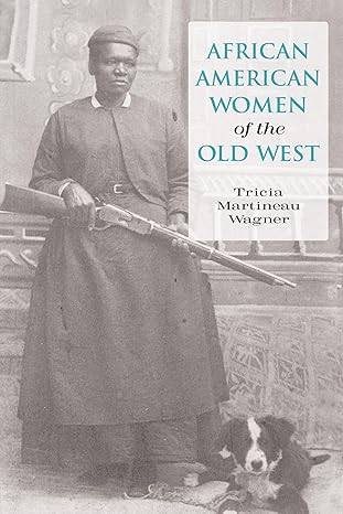 African American Women of The Old West