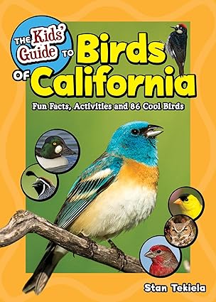 The Kids' Guide to Birds of California