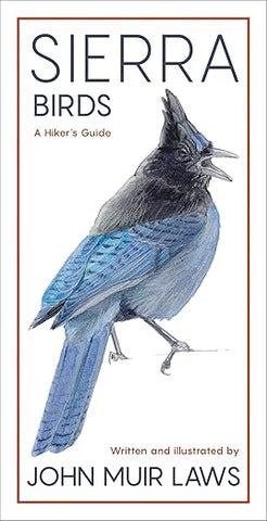 Sierra Birds: A Hikers Guide