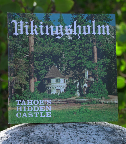 Vikingsholm  - Tahoe's Hidden Castle   Guidebook