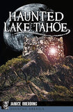 Haunted Lake Tahoe