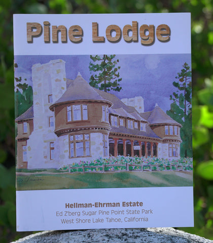 Pine Lodge - Hellman-Ehrman Estate